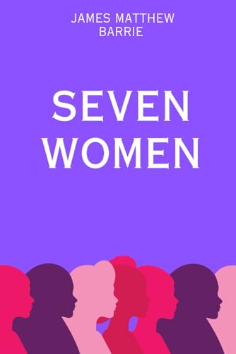 Seven Women von Independently published